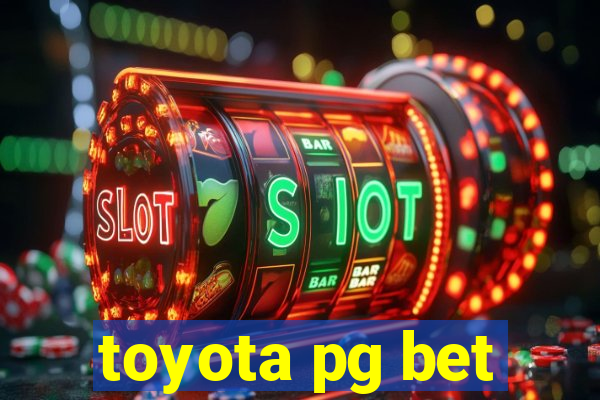 toyota pg bet